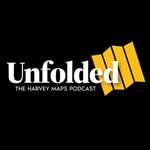 Logo of the podcast Unfolded: The Harvey Maps Podcast Podcast Unfolded: The Harvey Maps Podcast