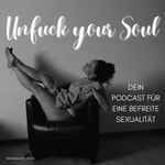 Logo of the podcast Unfuck your Soul Podcast Unfuck your Soul
