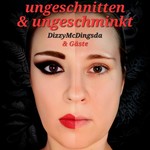 Logo of the podcast ungeschnitten und ungeschminkt Podcast ungeschnitten und ungeschminkt