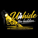 Logo of the podcast Unhide The Hidden – Hidden Champions und Hightech Podcast von noxusfilm Podcast Unhide The Hidden – Hidden Champions und Hightech Podcast von noxusfilm