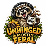 Logo of the podcast Unhinged And Mostly Feral Podcast Unhinged And Mostly Feral