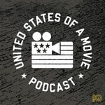 Logo of the podcast United States of a Movie Podcast United States of a Movie