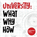 Logo of the podcast University: what why how? Podcast University: what why how?