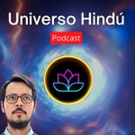 Universo Hindú Podcast Podcast Universo Hindú Podcast