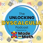 Logo of the podcast Unlocking Dyscalculia Podcast Unlocking Dyscalculia