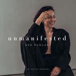 Logo of the podcast unmanifested - DER PODCAST Podcast unmanifested - DER PODCAST
