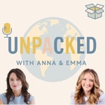 Logo of the podcast Unpacked- with Anna & Emma Podcast Unpacked- with Anna & Emma