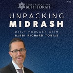 Logo of the podcast Unpacking MIDRASH with Rabbi Richard Tobias Podcast Unpacking MIDRASH with Rabbi Richard Tobias
