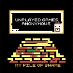 Podcast Unplayed Games Anonymous - Pile of Shame