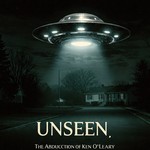 Logo of the podcast Unseen - The Alien Abduction Of Ken O'Leary Podcast Unseen - The Alien Abduction Of Ken O'Leary