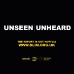 Unseen Unheard