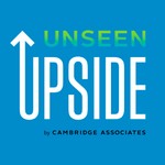 Unseen Upside: Investments Beyond Their Returns Podcast Unseen Upside: Investments Beyond Their Returns