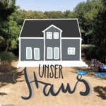 Logo of the podcast Unser Haus Podcast Unser Haus