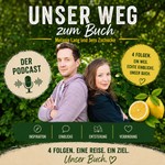 Logo of the podcast Unser Weg zum Buch Podcast Unser Weg zum Buch