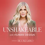 Unshakeable with Human Design - A Human Design For Business Podcast Podcast Unshakeable with Human Design - A Human Design For Business Podcast
