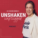 UNSHAKEN unplugged Podcast UNSHAKEN unplugged