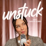 Logo of the podcast Unstuck with Caitlyn Licerio Podcast Unstuck with Caitlyn Licerio