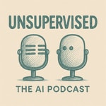 Logo of the podcast Unsupervised: the AI podcast Podcast Unsupervised: the AI podcast