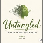 Logo of the podcast Untangled: Where things get honest Podcast Untangled: Where things get honest