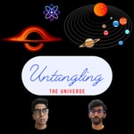 Logo of the podcast Untangling The Universe Podcast Untangling The Universe