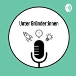 Logo of the podcast Unter Gründer:innen Podcast Unter Gründer:innen