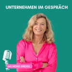 Unternehmen im Gespräch Podcast Unternehmen im Gespräch
