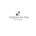 Logo of the podcast Untitled by You Podcast Untitled by You