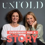 Podcast Untold – Everybody has a Story