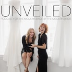Logo of the podcast UNVEILED: For the modern bride by The Modern Bride Podcast UNVEILED: For the modern bride by The Modern Bride