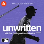 Logo of the podcast Unwritten: Behind Baseball's Secret Rules Podcast Unwritten: Behind Baseball's Secret Rules