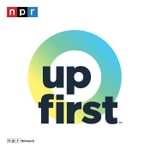 Logo of the podcast Up First from NPR Logo of the podcast Up First from NPR