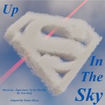 Logo of the podcast Up In the Sky - Unofficial Radio Play Adaptation Podcast Up In the Sky - Unofficial Radio Play Adaptation