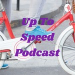 Logo of the podcast Up To Speed Podcast Podcast Up To Speed Podcast