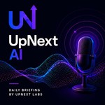 UpNext AI Podcast UpNext AI