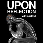 Logo of the podcast Upon Reflection Podcast Upon Reflection
