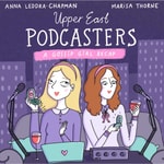 Logo of the podcast Upper East Podcasters: A Gossip Girl Recap Podcast Upper East Podcasters: A Gossip Girl Recap