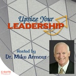 Logo of the podcast Upsize Your Leadership Podcast Upsize Your Leadership