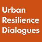 Logo of the podcast Urban Resilience Dialogues Podcast Urban Resilience Dialogues