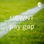 Logo of the podcast USWNT pay gap Podcast USWNT pay gap
