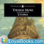 Logo of the podcast Utopia by Sir Thomas More Podcast Utopia by Sir Thomas More