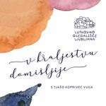 Logo of the podcast V kraljestvu domišljije Podcast V kraljestvu domišljije