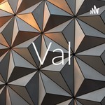 Logo of the podcast Val Podcast Val