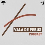 Logo of the podcast Vala de Perus Podcast Vala de Perus