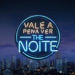 Podcast Vale A Pena Ver The Noite 