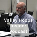 Logo of the podcast Valley Hoops Insider Podcast Podcast Valley Hoops Insider Podcast