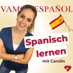 Logo of the podcast Vamos Español Podcast | Spanisch lernen Podcast Vamos Español Podcast | Spanisch lernen
