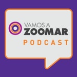 Podcast VAMOSAZOOMAR