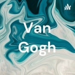 Logo of the podcast Van Gogh Podcast Van Gogh