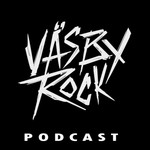 Logo of the podcast Väsby Rock Podcast Podcast Väsby Rock Podcast