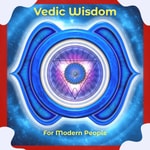 Logo of the podcast Vedic Wisdom For Modern People Missing podcast logo